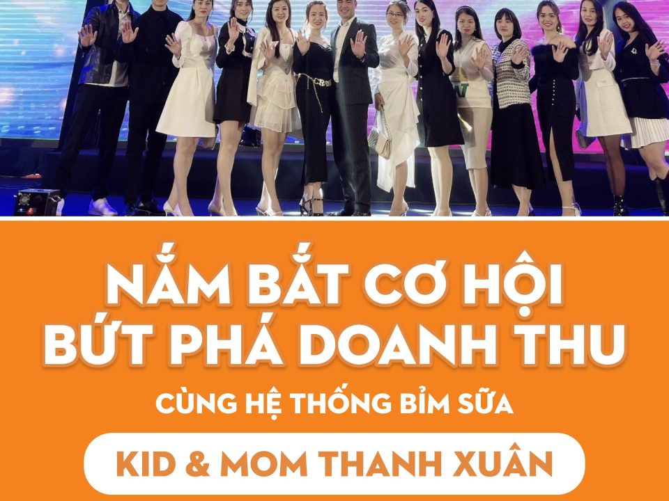 Hệ thống sữa bỉm Kid & Mom Store Thanh Xuân